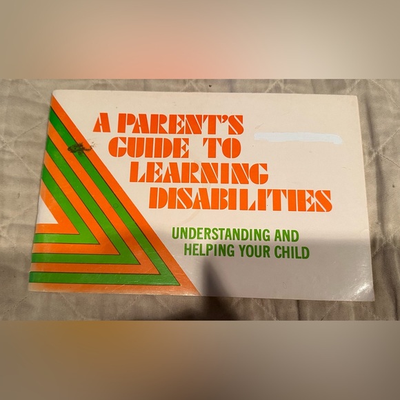 Other - A parent’s guide to learning disabilities- understanding and helping your child